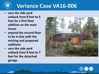 Variance Case VA16-006 for Side Yard Setback Adjustment