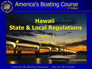 Hawaii Boating Law Basics - Regulations, Requirements, and Safety Guidelines