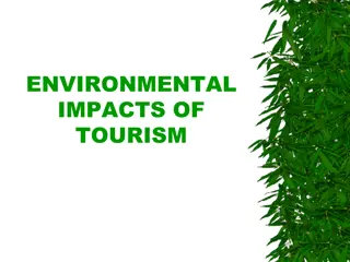 Environmental Impacts of Tourism: Balancing Conservation and Development