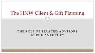 Understanding High Net Worth Client Gift Planning and Philanthropy