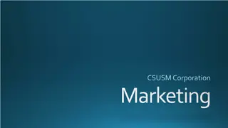 CSUSM Corporation Marketing and Operations Updates