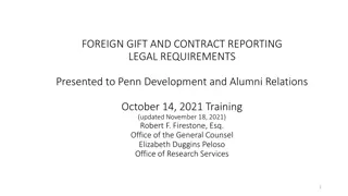 Foreign Gift and Contract Reporting Legal Requirements Overview