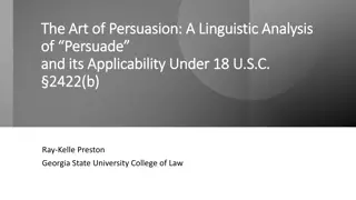 Analysis of Persuasion Techniques Under 18 U.S.C. 2422(b)