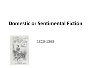 Exploring the World of Domestic and Sentimental Fiction (1820-1865)