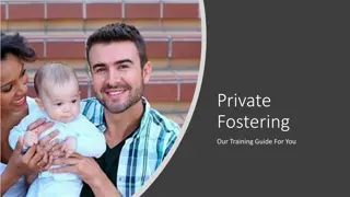 Private Fostering Arrangements and Responsibilities