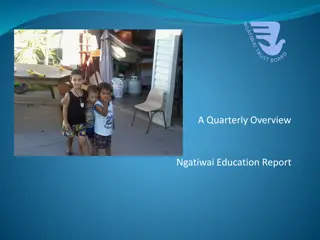 Ngatiwai Education Quarterly Overview Summary June 2016