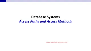 Understanding Database Access Paths and Methods