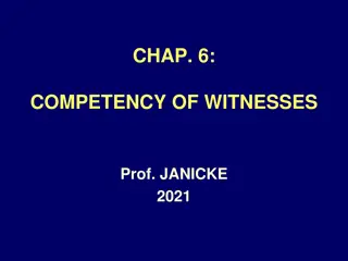 Witness Competency Guidelines and Rules in Legal Proceedings