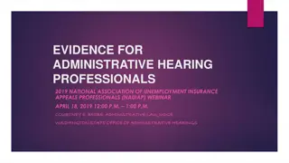 Administrative Hearing Professionals: Competency and Evidence Considerations