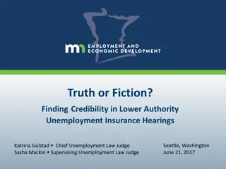 Understanding Credibility in Unemployment Hearings