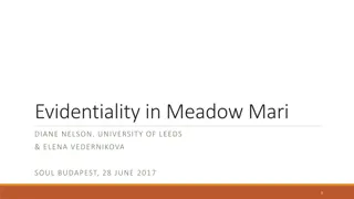 Evidentiality in Meadow Mari: A Linguistic Study