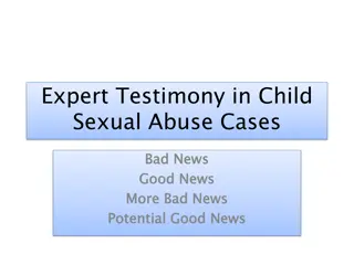 Expert Testimony in Child Sexual Abuse Cases: Legal Insights