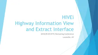 Comprehensive Highway Data Extraction Interface - HIVEi Overview