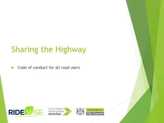 Enhancing Road Safety through Sharing the Highway Code