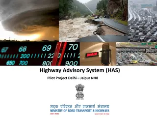 Highway Advisory System (HAS) Pilot Project for Safer and Faster Travel on NH8