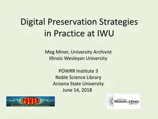 Practical Strategies for Digital Preservation at IWU