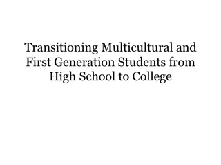 Supporting Multicultural Student Transition from High School to College