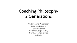 Master Coaches: Mike and Will Morse - Coaching Philosophy Across Generations