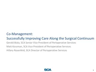 Enhancing Surgical Care Through Co-Management Strategies