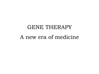 Exploring Therapy and Gene Therapy in Modern Medicine