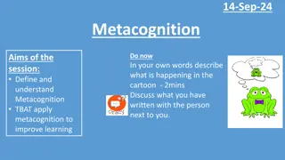 Metacognition for Improved Learning