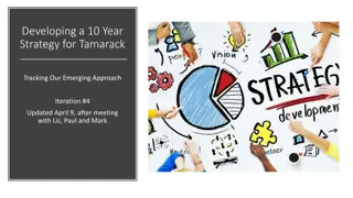 Developing a 10-Year Strategy for Tamarack: Updated Approach and COVID Considerations