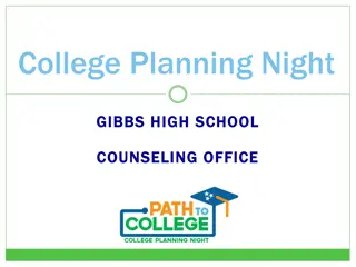 College Planning Night at Gibbs High School Counseling Office