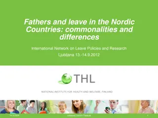 Fathers and Parental Leave Policies in the Nordic Countries: Insights and Challenges