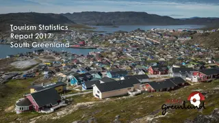 Tourism Statistics Report 2017 - South Greenland Overview