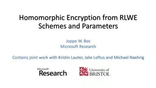 Homomorphic Encryption and RLWE Schemes Overview