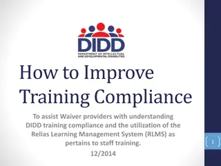 Enhancing Waiver Provider Compliance through DIDD Training and RLMS Utilization