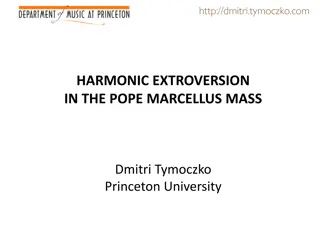 Analysis of Harmonic Tendency in Pope Marcellus Mass by Dmitri Tymoczko