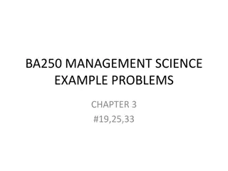 Management Science Example Problems in Farming and Public Relations