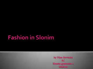 Fashion and Style Trends in Slonim: A Closer Look