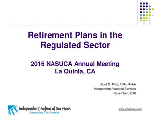 Insights into Retirement Plans in the Regulated Sector