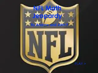 NFL Math Jeopardy - Test Your Football Knowledge with Fun Math Questions!