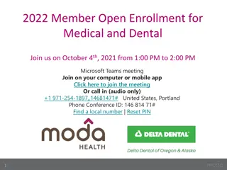 2022 Member Open Enrollment for Medical and Dental