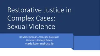 Understanding Restorative Justice in Complex Cases of Sexual Violence