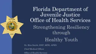 Improving Youth Health and Resilience in Florida's Department of Juvenile Justice