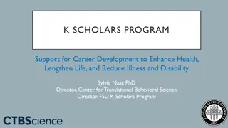 Opportunities for Research Career Development in Health Science