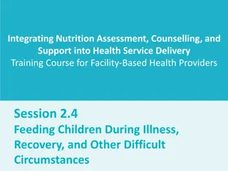 Integrating Nutrition Assessment and Counseling for Child Feeding During Illness