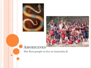 Discovering the Rich Culture of Australia's First Inhabitants