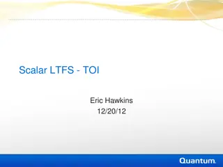 Understanding Scalar LTFS: Best Practices and Key Tips