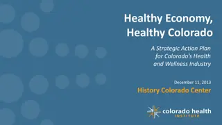 Transforming Colorado's Health and Wellness Industry for Economic Growth