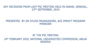 Key Decisions from Last PSC Meeting in Dakar, Senegal