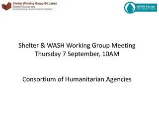 Humanitarian Shelter & WASH Group Meeting Updates