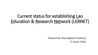 Overview of Current Status for Establishing LERNET in Laos