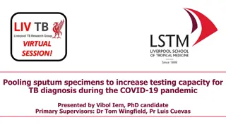 Pooled Sputum Specimens for TB Diagnosis in COVID-19 Pandemic