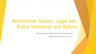 Nishnawbe Aski Legal Services Corporation & Restorative Justice Initiatives