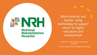 Empowering Higher Education and Employment Through Assistive Technology at NRH